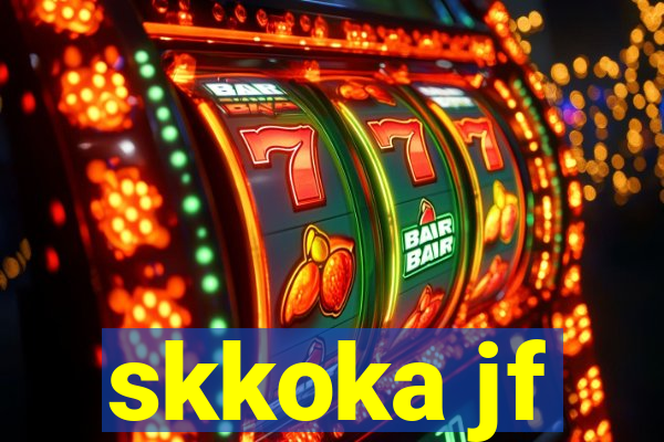 skkoka jf